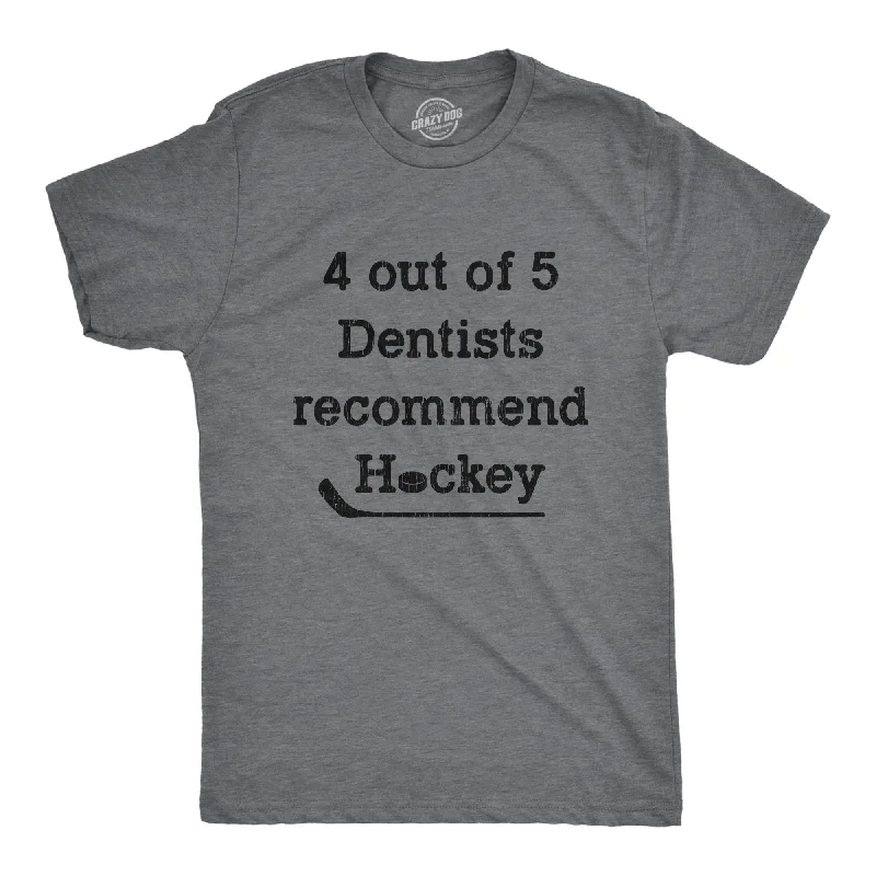 men's cotton t-shirts for summer -4 Out Of 5 Dentists Recommend Hockey Men's T Shirt