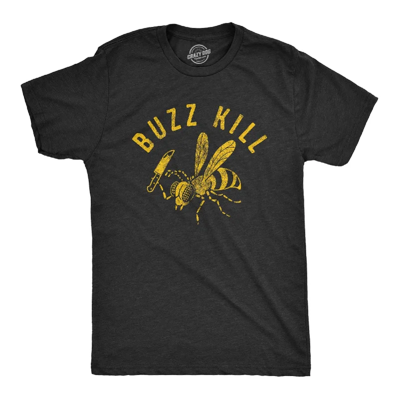 men's slogan t-shirts -Buzz Kill Men's T Shirt