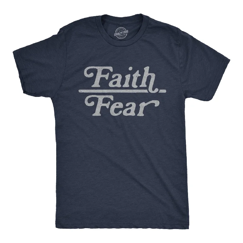 men's simple cotton t-shirts -Faith Over Fear Men's T Shirt