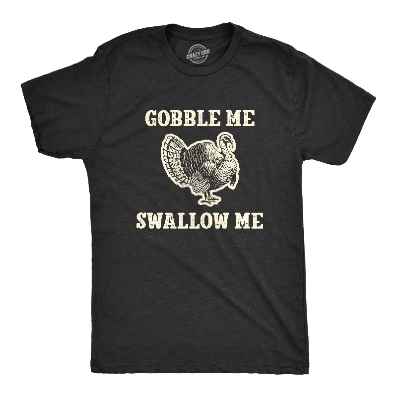 men's athletic graphic t-shirts -Gobble Me Swallow Me Men's T Shirt