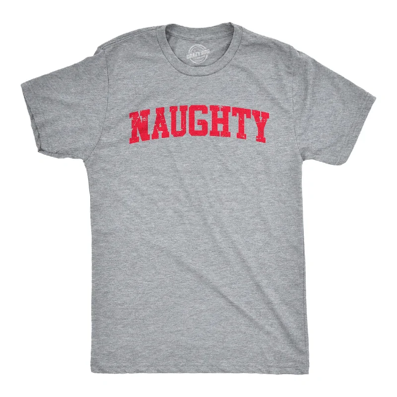 men's slim fit t-shirts -Naughty Men's T Shirt