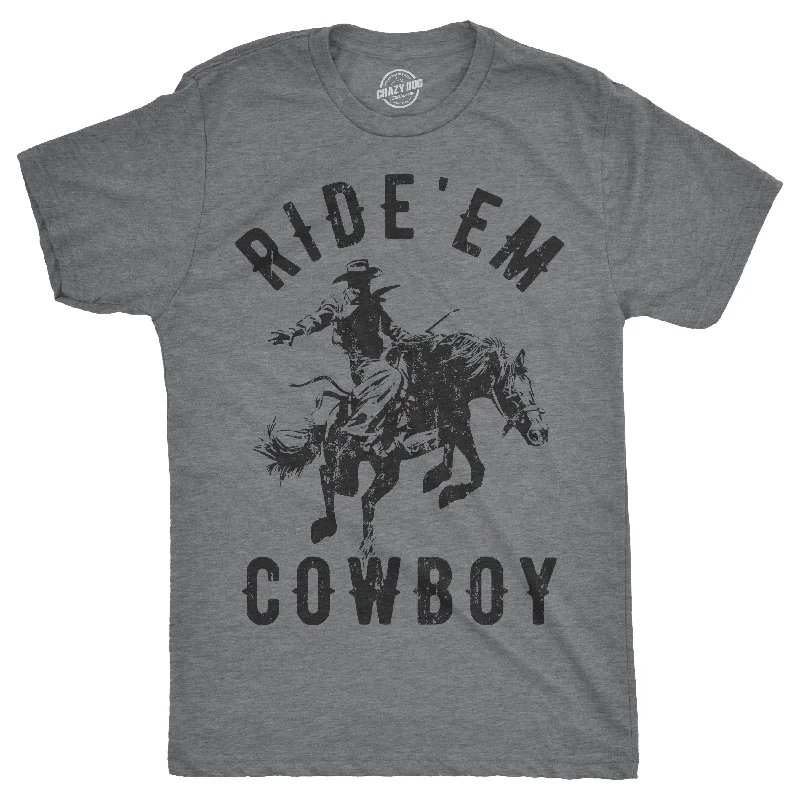 men's colorful graphic tees for summer -Ride 'Em Cowboy Men's T Shirt