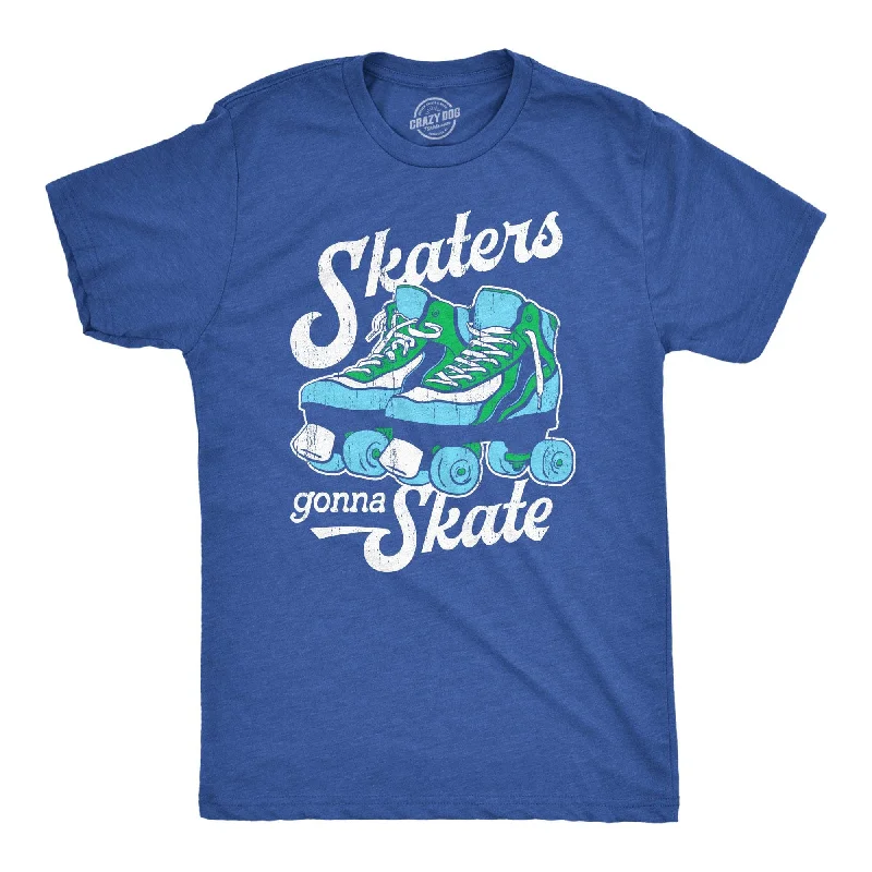 men's graphic print t-shirts -Skaters Gonna Skate Men's T Shirt