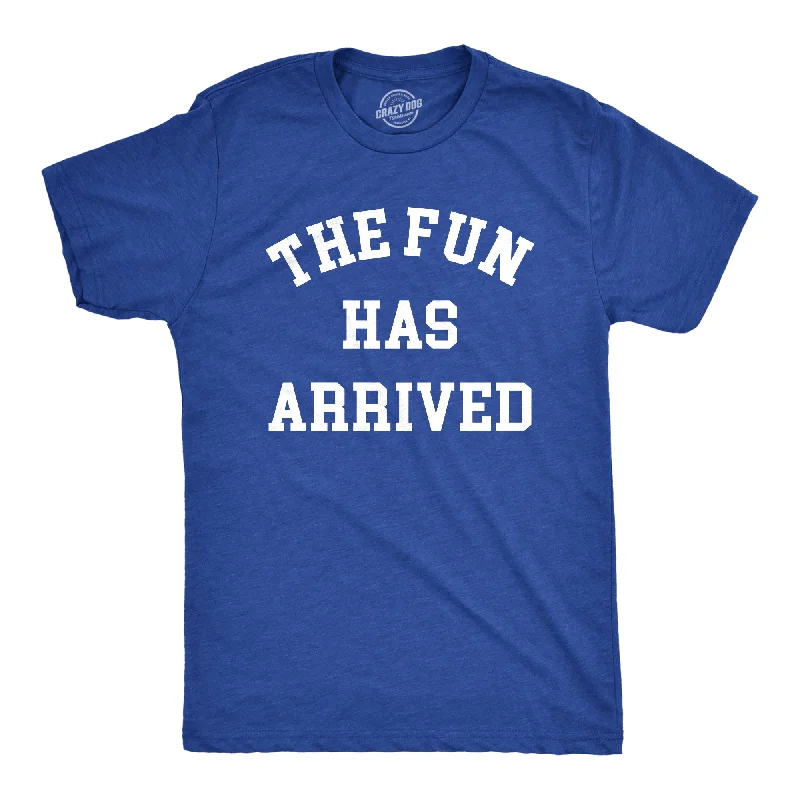 men's comfortable plain t-shirts -The Fun Has Arrived Men's T Shirt