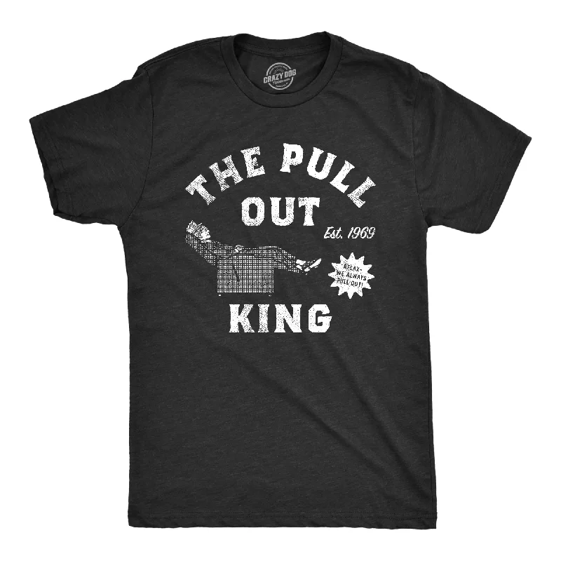 men's comfortable graphic tees -The Pull Out King Men's T Shirt